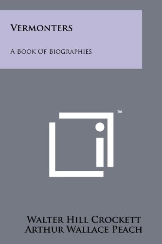 Vermonters A Book of Biographies