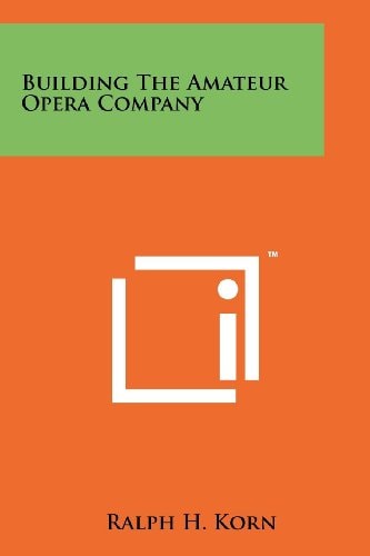 Building the Amateur Opera Company