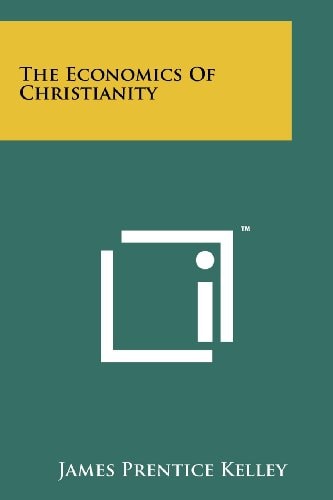 The Economics Of Christianity