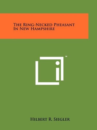 The Ring-Necked Pheasant in New Hampshire