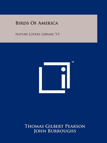 Birds of America Nature Lovers Library, V3