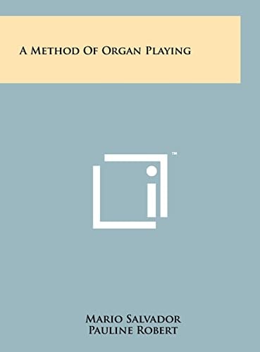 A Method of Organ Playing