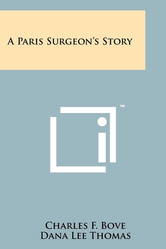 A Paris Surgeon's Story