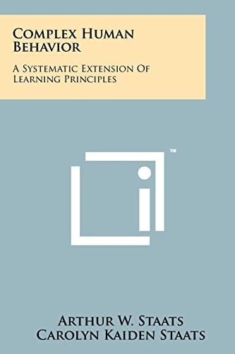 Complex Human Behavior A Systematic Extension of Learning Principles