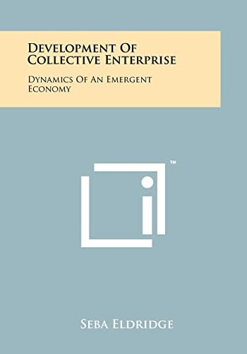 Development of Collective Enterprise Dynamics of an Emergent Economy
