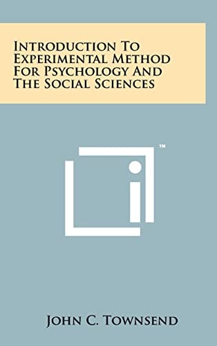 Introduction to Experimental Method for Psychology and the Social Sciences