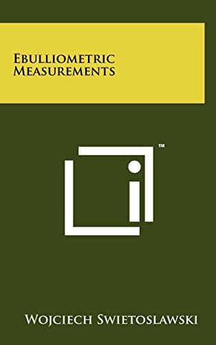 Ebulliometric Measurements