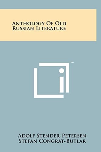 Anthology of Old Russian Literature