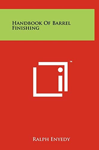 Handbook of Barrel Finishing