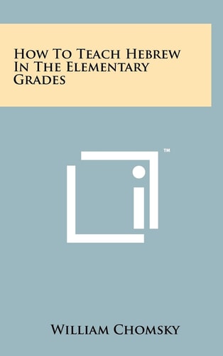 How To Teach Hebrew In The Elementary Grades
