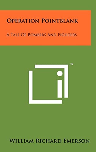 Operation Pointblank A Tale Of Bombers And Fighters
