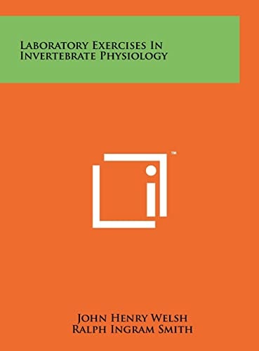 Laboratory Exercises In Invertebrate Physiology