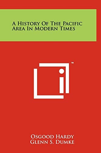A History of the Pacific Area in Modern Times