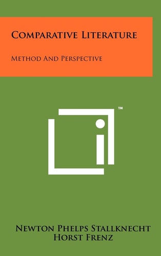 Comparative Literature Method And Perspective