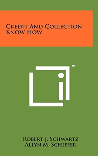 Credit and Collection Know How