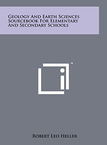 Geology and Earth Sciences Sourcebook for Elementary and Secondary Schools