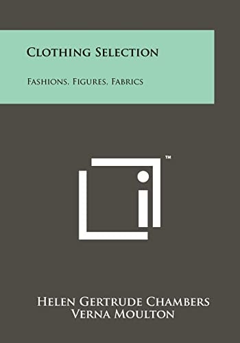 Clothing Selection Fashions, Figures, Fabrics
