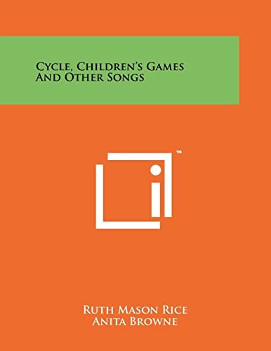 Cycle, Children's Games and Other Songs