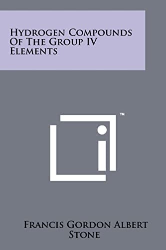 Hydrogen Compounds of the Group IV Elements