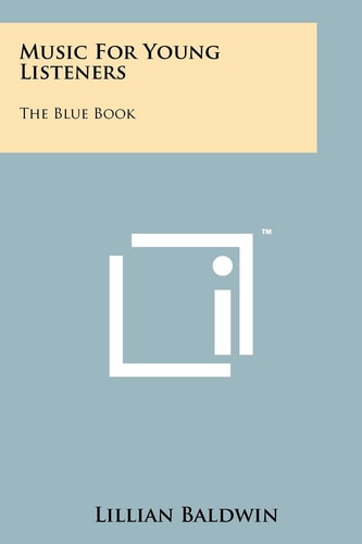 Music for Young Listeners The Blue Book