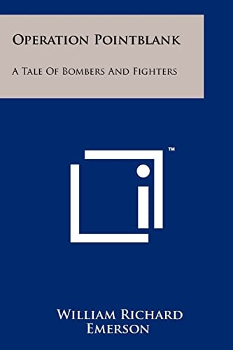 Operation Pointblank A Tale Of Bombers And Fighters