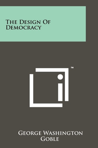 The Design of Democracy