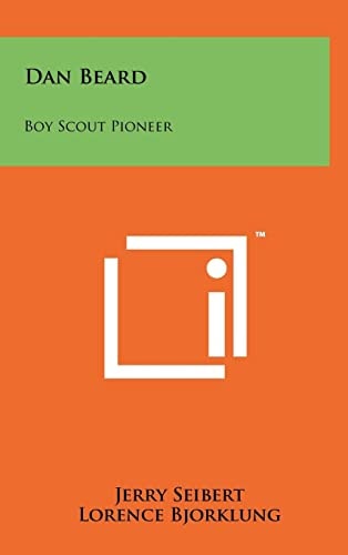 Dan Beard Boy Scout Pioneer