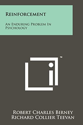 Reinforcement An Enduring Problem in Psychology