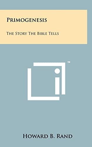 Primogenesis The Story The Bible Tells