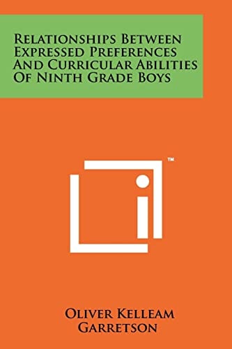 Relationships Between Expressed Preferences and Curricular Abilities of Ninth Grade Boys