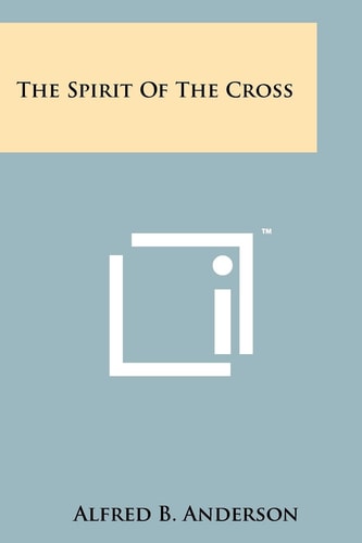 The Spirit of the Cross