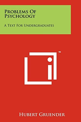 Problems of Psychology A Text for Undergraduates