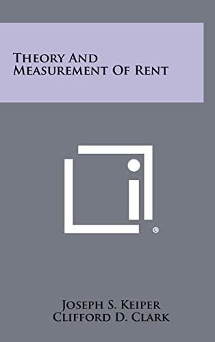 Theory and Measurement of Rent