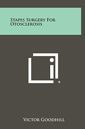 Stapes Surgery For Otosclerosis
