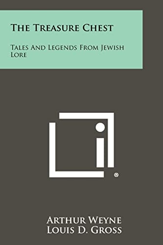 The Treasure Chest Tales and Legends from Jewish Lore