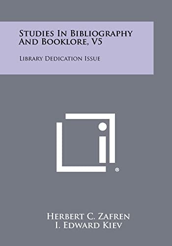 Studies in Bibliography and Booklore, V5 Library Dedication Issue
