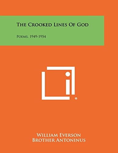The Crooked Lines of God Poems, 1949-1954
