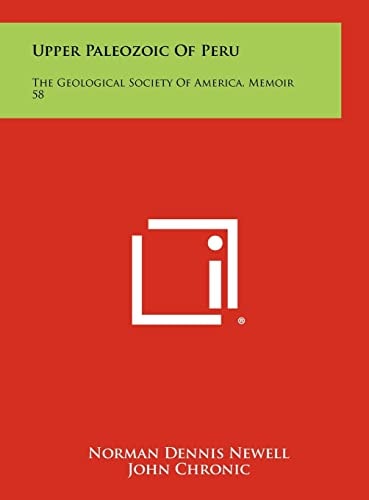 Upper Paleozoic of Peru The Geological Society of America, Memoir 58