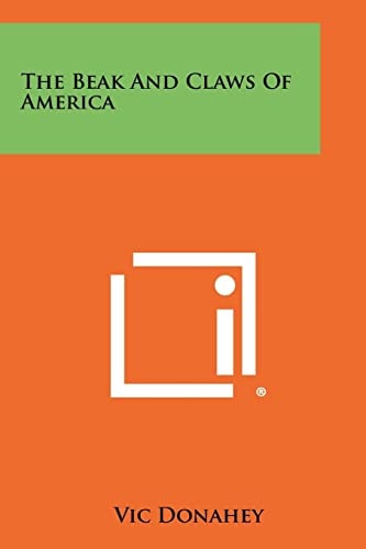 The Beak and Claws of America