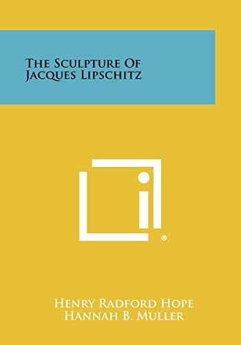 The Sculpture of Jacques Lipschitz