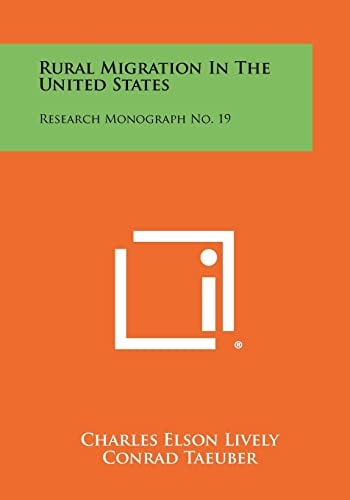 Rural Migration in the United States Research Monograph No. 19