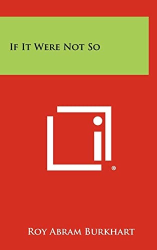 If It Were Not So