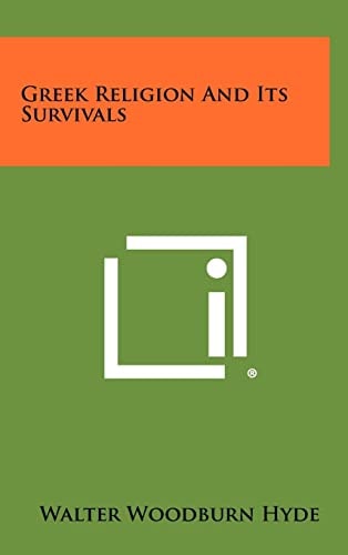 Greek Religion and Its Survivals