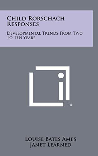 Child Rorschach Responses Developmental Trends From Two To Ten Years