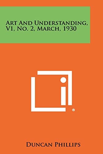 Art and Understanding, V1, No. 2, March, 1930