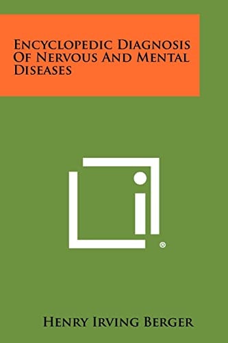 Encyclopedic Diagnosis of Nervous and Mental Diseases