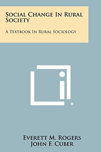 Social Change In Rural Society A Textbook In Rural Sociology