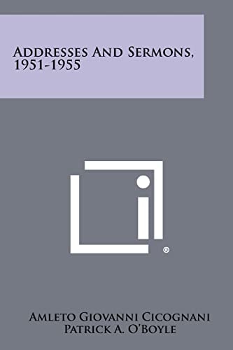 Addresses and Sermons, 1951-1955