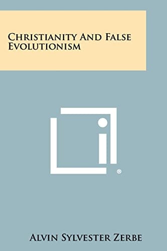 Christianity and False Evolutionism