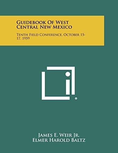 Guidebook of West Central New Mexico Tenth Field Conference, October 15-17, 1959